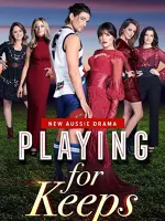 Playing for Keeps