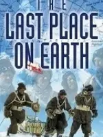 The Last Place on Earth