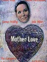 Mother Love