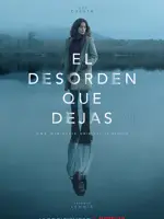 El desorden que dejas