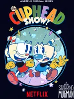 The Cuphead Show!