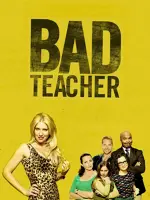 Bad Teacher