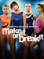 Make It or Break It