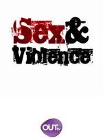 Sex & Violence