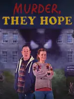 Murder, They Hope