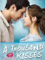 A Thousand Kisses