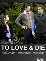 To Love and Die