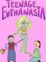 Teenage Euthanasia