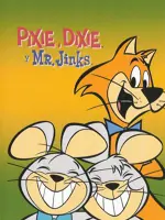 Pixie & Dixie