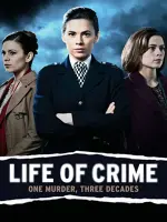 Life of Crime