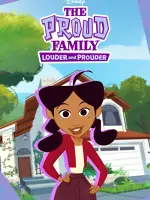The Proud Family: Louder and Prouder