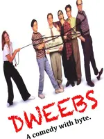 Dweebs