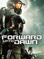 Halo 4: Forward Unto Dawn