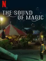 The Sound of Magic