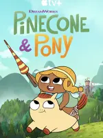 Pinecone & Pony