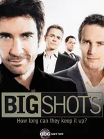 Big Shots