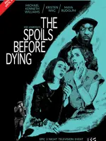 The Spoils Before Dying