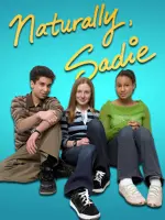 Naturally, Sadie