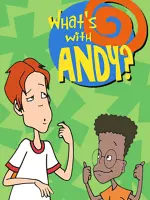 What's with Andy?