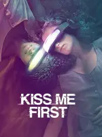 Kiss Me First