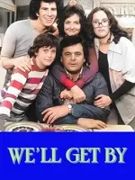 We'll Get By