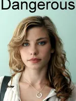 Dangerous