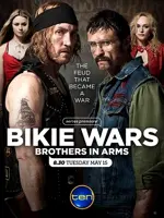 Bikie Wars: Brothers in Arms