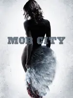 Mob City