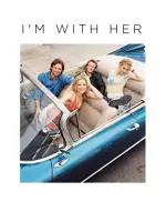 I'm with Her