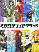 Mekaku City Actors