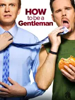 How to Be a Gentleman
