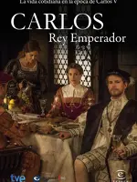Carlos, Rey Emperador