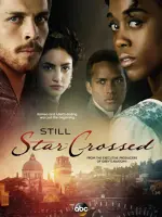 Still Star-Crossed