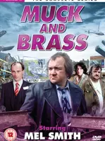 Muck and Brass