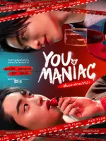 You Maniac