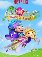 Luna Petunia: Return to Amazia