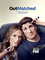 Outmatched