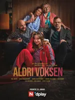 Aldri voksen