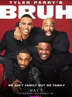 Tyler Perry's Bruh