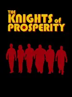 The Knights of Prosperity