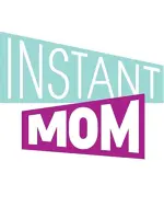 Instant Mom