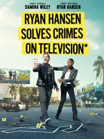Ryan Hansen Solves Crimes on Television*