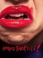 Haters Back Off!