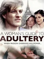 A Woman's Guide to Adultery